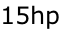 15hp