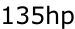 135hp