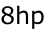 8hp