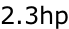 2.3hp